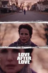 Love After Love movie poster