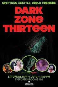 Dark Zone Thirteen movie poster