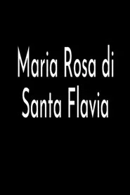 Maria Rosa di Santa Flavia movie poster