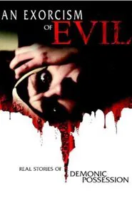 An Exorcism of Evil movie poster