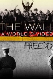 The Wall: A World Divided movie poster