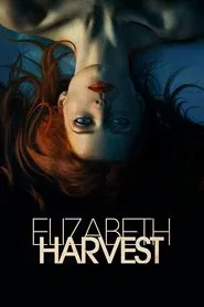 Elizabeth Harvest movie poster