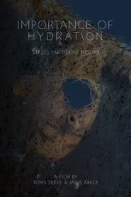 Poster do filme Importance of Hydration