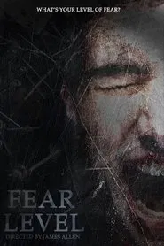 Fear Level movie poster