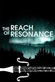 The Reach of Resonance movie poster