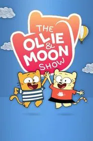 The Ollie & Moon Show tv show poster