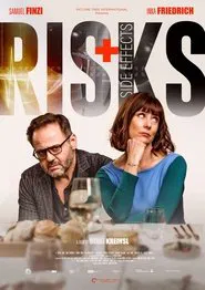 Risks + Side Effects movie poster