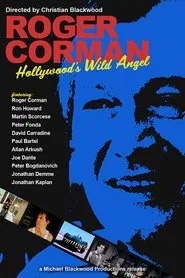 Poster do filme Roger Corman: Hollywood's Wild Angel