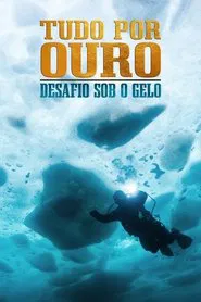 Poster da série Tudo por Ouro: Desafio sob o Gelo