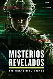 Poster da série Mistérios Revelados: Enigmas Militares