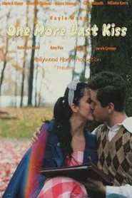 One More Last Kiss movie poster