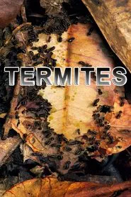 Termites: The Inner Sanctum movie poster