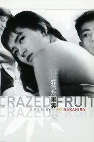 Poster do filme Crazed Fruit