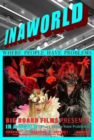 In A World (Where People Have Problems) movie poster