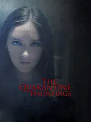 Poster do filme The Quarantine Hauntings
