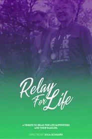 Relay For Life movie poster