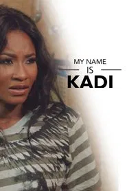 Poster do filme My Name Is Kadi