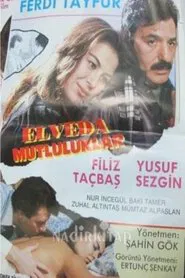 Elveda Mutluluklar movie poster