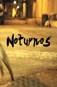 Noturnos movie poster