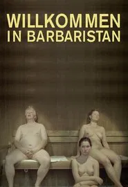 Welcome to Barbaristan movie poster