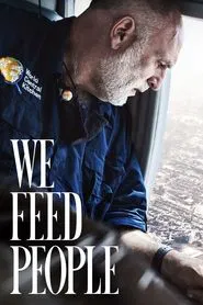 We Feed People movie poster