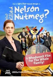 Who Killed Nelson Nutmeg? movie poster