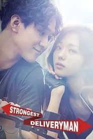 Strongest Deliveryman tv show poster