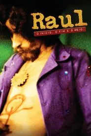 Raul: O Início, o Fim e o Meio movie poster