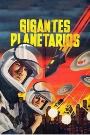Poster do filme Planetary Giants