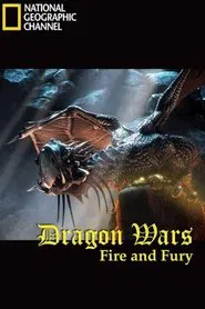 Dragon Wars: Fire and Fury movie poster