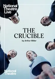 National Theater Live: The Crucible movie poster