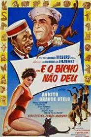 Poster do filme ...E o Bicho Não Deu