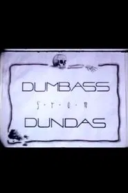 Dumbass From Dundas movie poster
