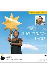 Willi im Flüchtlingslager movie poster