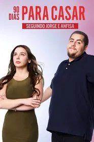 90 Day Journey: Jorge & Anfisa tv show poster