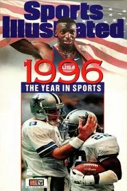 Sports Illustrated Year In Sports 1996 movie poster