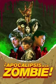 ¡Apocalipsis a la Zombie! movie poster