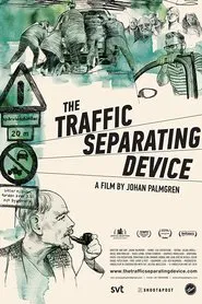 The Traffic Separating Device movie poster