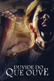 Poster do filme Duvide do que Ouve