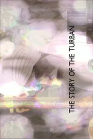 The Story of the Turban movie poster