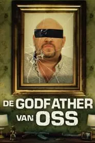 De Godfather van Oss tv show poster