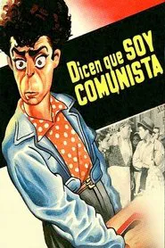 They Say I'm a Communist movie poster