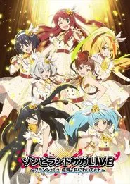 Zombie Land Saga LIVE “Saga, come with me” movie poster