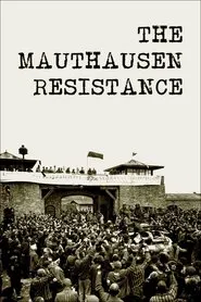 Poster do filme The Mauthausen Resistance