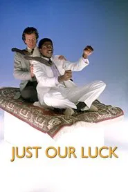Just Our Luck tv show poster