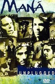 Poster do filme Maná - MTV Unplugged