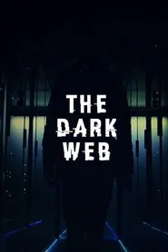 The Dark Web tv show poster
