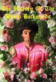 The History of the World Backwards tv show poster