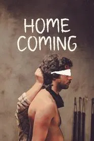 Home Coming movie poster