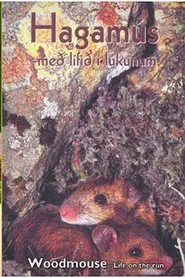 Hagamús - Með lífið í lúkunum movie poster